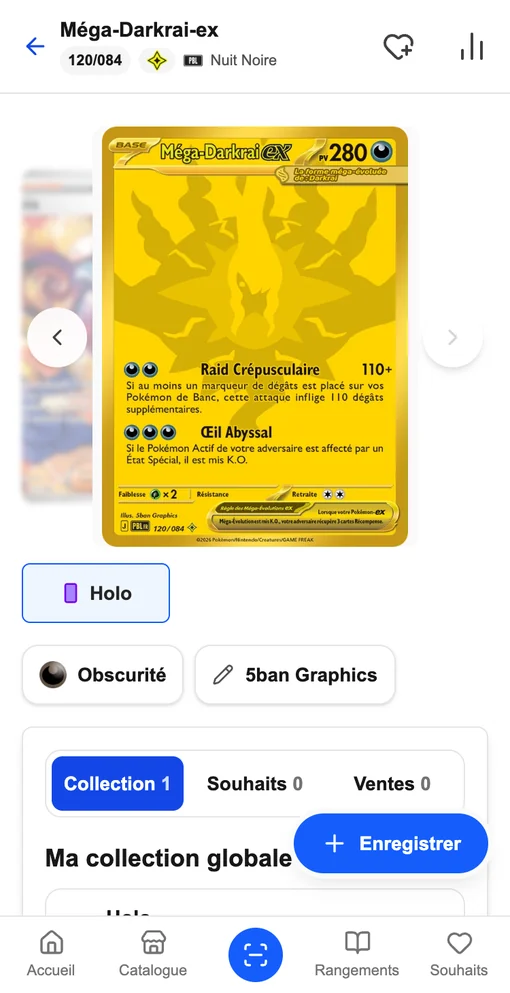 La fiche d'une carte dans CardoMint sur un téléphone : Méga-Darkrai-ex, numéro 120/084, série Nuit Noire, version Holo, type Obscurité et son illustrateur.